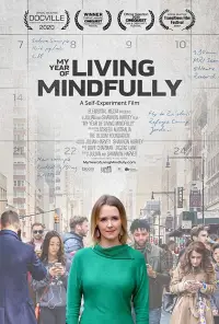 Poster to the movie "My Year of Living Mindfully" #1149779