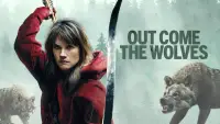 Backdrop to the movie "Out Come the Wolves" #1014733