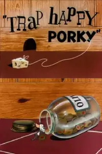 Poster to the movie "Trap Happy Porky" #973537