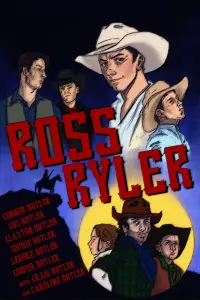 Poster to the movie "Ross Ryler" #835199