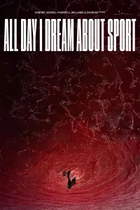 Poster to the movie "All Day I Dream About Sport" #1213460