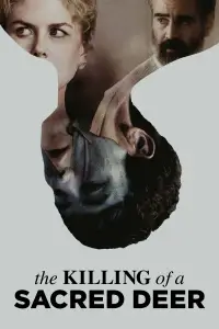 Poster to the movie "The Killing of a Sacred Deer" #955461