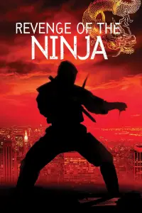 Poster to the movie "Revenge of the Ninja" #990367
