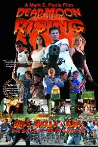 Poster to the movie "Dead Moon Rising" #1038616