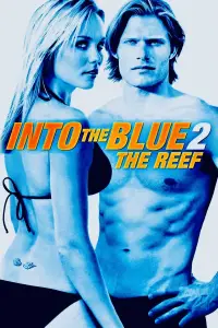 Poster to the movie "Into the Blue 2: The Reef" #996155