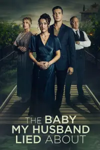 Poster to the movie "The Baby My Husband Lied About" #589386