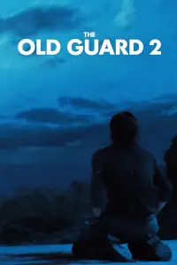 Poster to the movie "The Old Guard 2" #912237