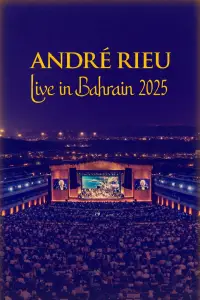 Poster to the movie "André Rieu - Live in Bahrain 2025" #1200526