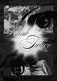 Poster to the movie "Blink Twice" #690554