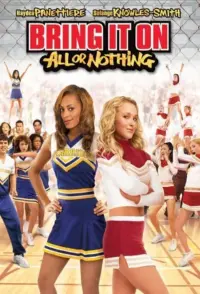 Poster to the movie "Bring It On: All or Nothing" #272428