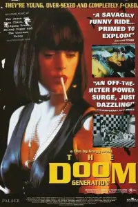 Poster to the movie "The Doom Generation" #973572