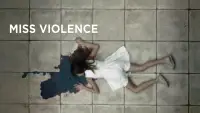 Backdrop to the movie "Miss Violence" #1098290