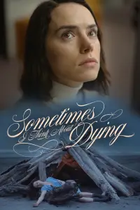 Poster to the movie "Sometimes I Think About Dying" #1091610