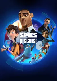 Poster to the movie "Spies in Disguise" #36808