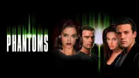 Backdrop to the movie "Phantoms" #956119