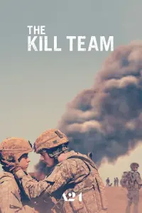 Poster to the movie "The Kill Team" #118960