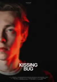Poster to the movie "Kissing Bug" #444879
