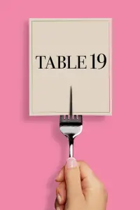 Poster to the movie "Table 19" #1212547