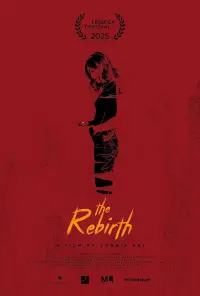 Poster to the movie "The Rebirth" #776402