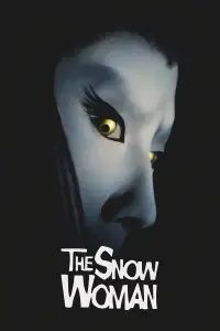 Poster to the movie "The Snow Woman" #995699