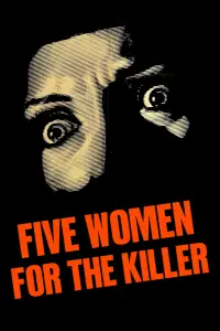 Poster to the movie "Five Women for the Killer" #1174938