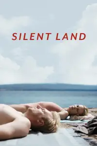 Poster to the movie "Silent Land" #684742