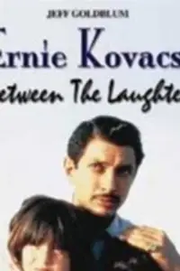 Poster to the movie "Ernie Kovacs: Between the Laughter" #1145477