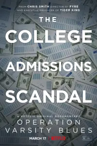 Poster to the movie "Operation Varsity Blues: The College Admissions Scandal" #932609