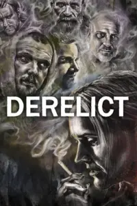 Poster to the movie "Derelict" #1027241