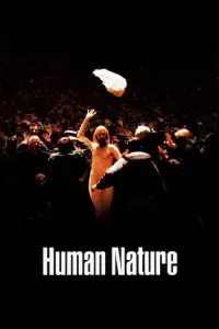 Poster to the movie "Human Nature" #1063466
