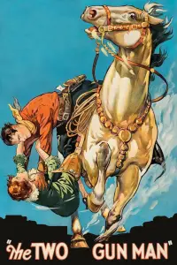 Poster to the movie "The Two Gun Man" #999648