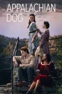 Poster to the movie "Appalachian Dog" #1066487