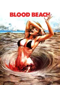 Poster to the movie "Blood Beach" #1073384