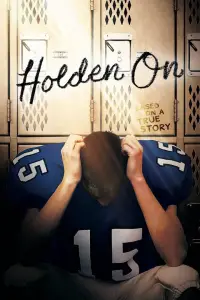 Poster to the movie "Holden On" #1261764