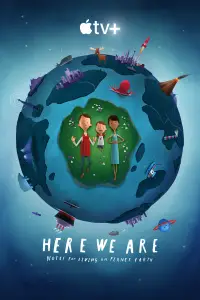 Poster to the movie "Here We Are: Notes for Living on Planet Earth" #1016633