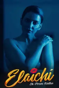 Poster to the movie "Elaichi Ek Prem Katha" #1185989