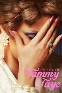 Poster to the movie "The Eyes of Tammy Faye" #1111916
