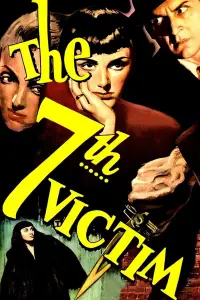 Poster to the movie "The Seventh Victim" #982413