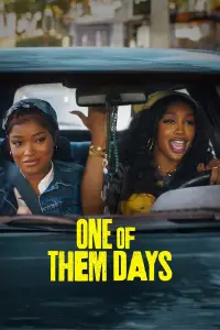 Poster to the movie "One of Them Days" #950016