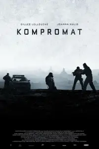 Poster to the movie "Kompromat" #990482