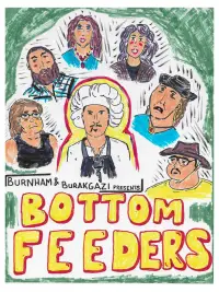 Poster to the movie "Bottom Feeders" #945737