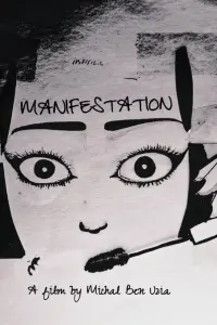 Poster to the movie "MANIFESTATION" #829226