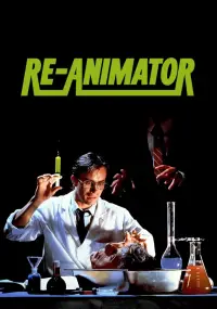 Poster to the movie "Re-Animator" #921018