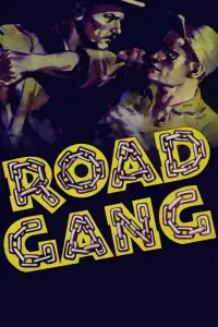 Poster to the movie "Road Gang" #708196