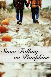 Poster to the movie "Snow Falling on Pumpkins" #1145522