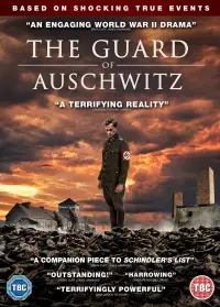 Poster to the movie "The Guard of Auschwitz" #939625