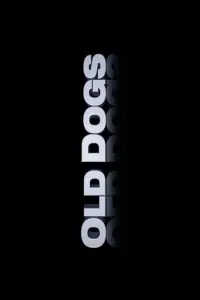 Poster to the movie "Old Dogs" #783045