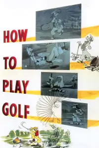 Poster to the movie "How to Play Golf" #1203017