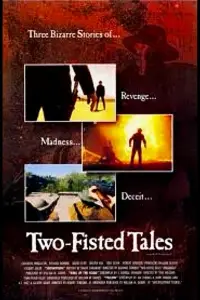 Poster to the movie "Two-Fisted Tales" #1136807