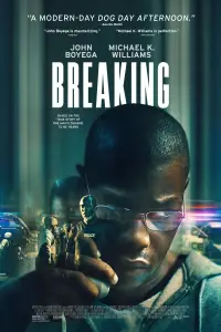 Poster to the movie "Breaking" #1080065